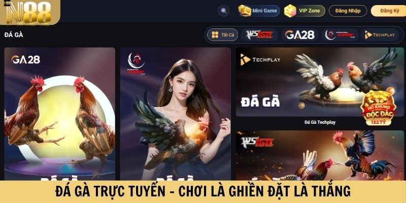 Đá gà trực tuyến - chơi là ghiền đặt là thắng
