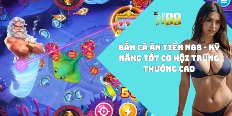 Bắn cá ăn tiền