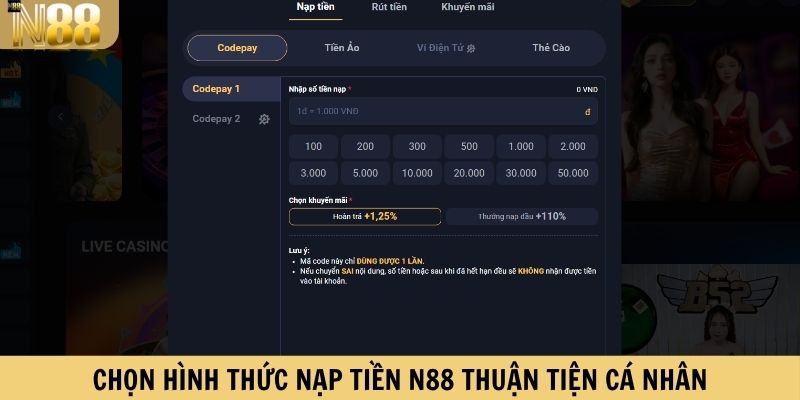 Chọn hình thức nạp tiền N88 thuận tiện cá nhân