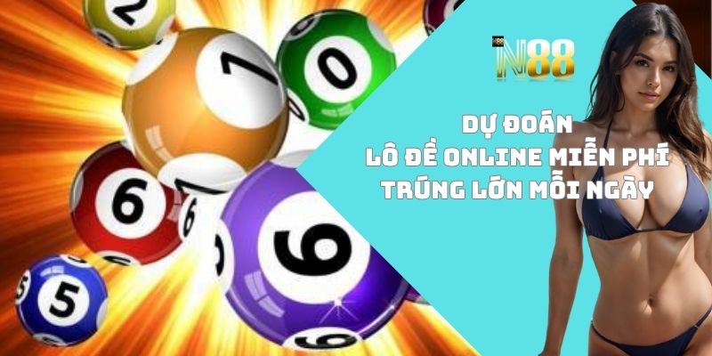 Dự đoán lô đề online
