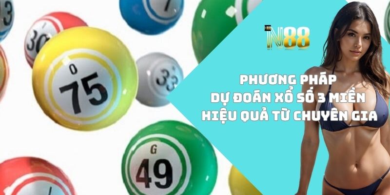 Dự đoán xổ số 3 miền