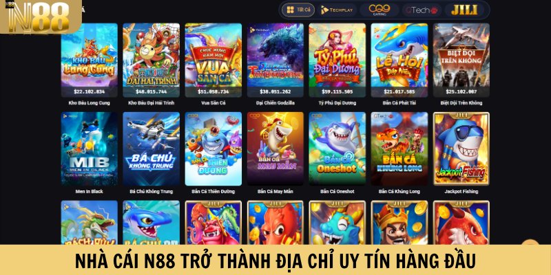 Nhà cái N88 trở thành địa chỉ uy tín hàng đầu