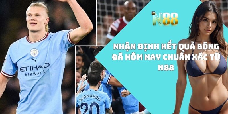 Nhận định kết quả
