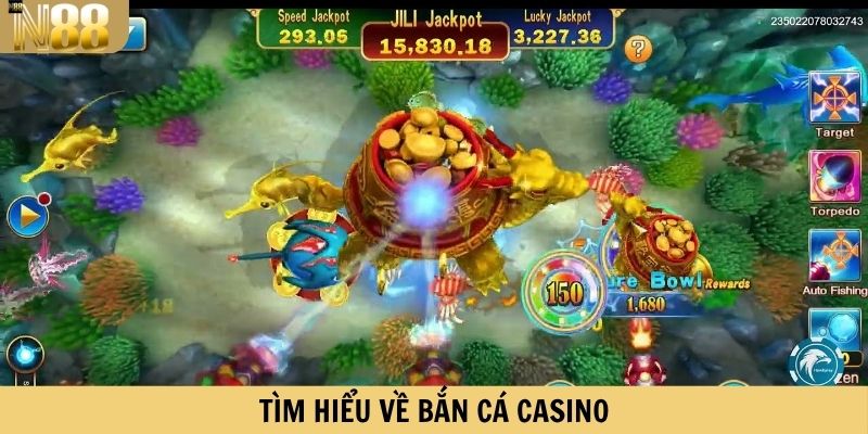 Tìm hiểu về bắn cá casino