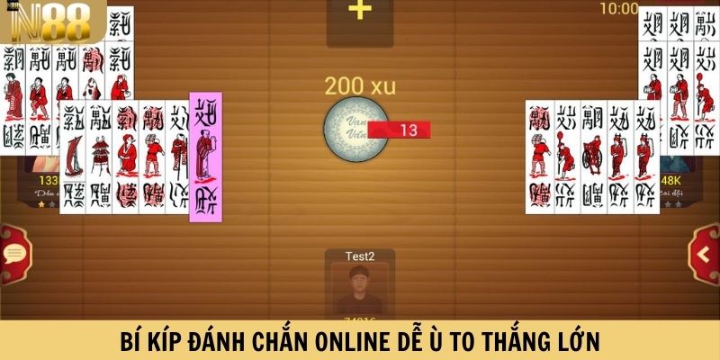 Bí kíp đánh Chắn online dễ ù to thắng lớn