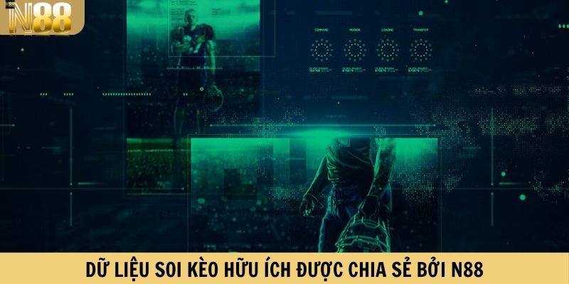 Dữ liệu soi kèo hữu ích được chia sẻ bởi N88