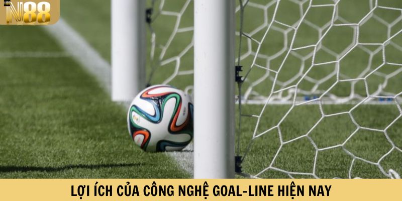 Lợi ích của công nghệ Goal-line là gì?