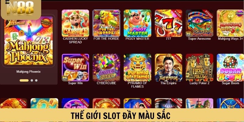 Thế giới slot đầy màu sắc